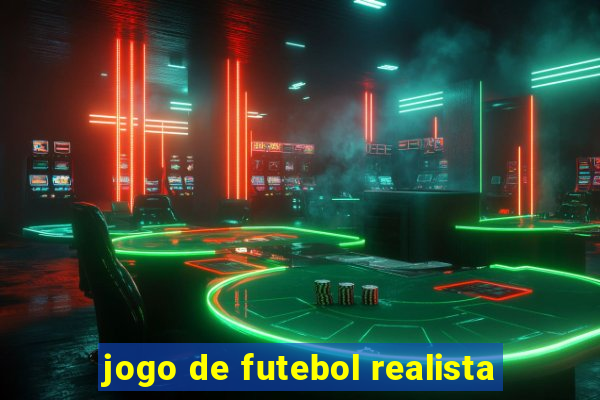 jogo de futebol realista